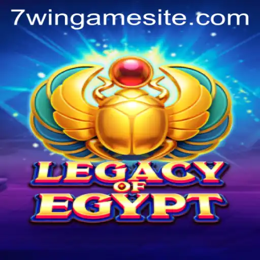 Exploring the Mysteries of LegacyOfEgypt and the Gaming World of 7WIN.GAME
