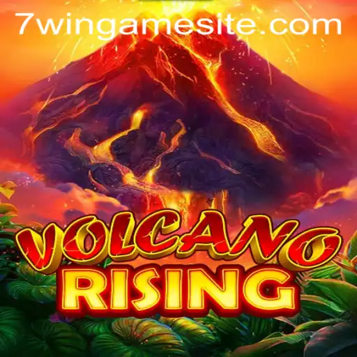 Exploring VolcanoRising: The Thrilling New Game from 7WIN.GAME